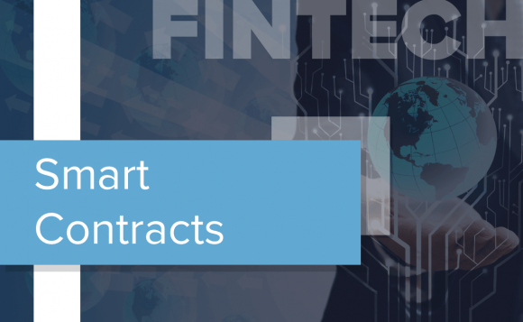 Why Smart Contracts Are Important for FinTech Startups