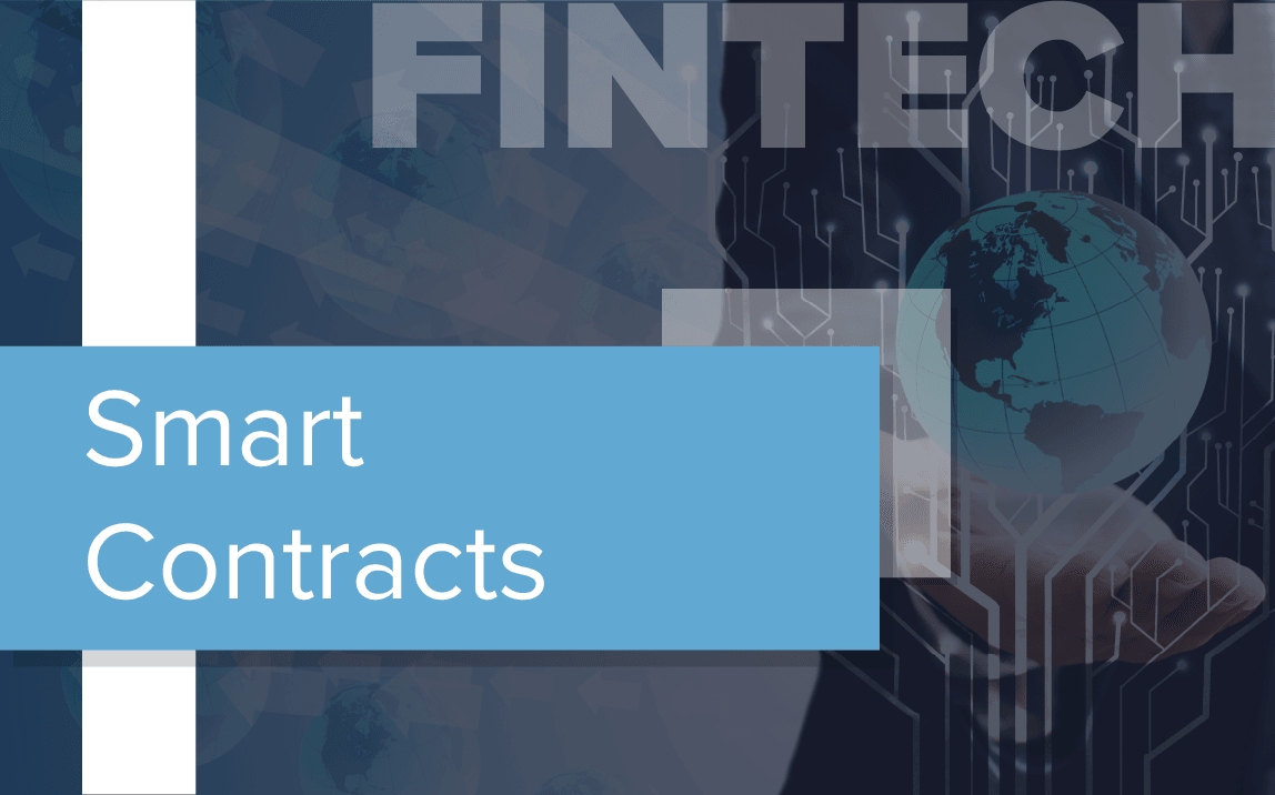 Why Smart Contracts Are Important for FinTech Startups Why Smart Contracts Are Important for FinTech Startups