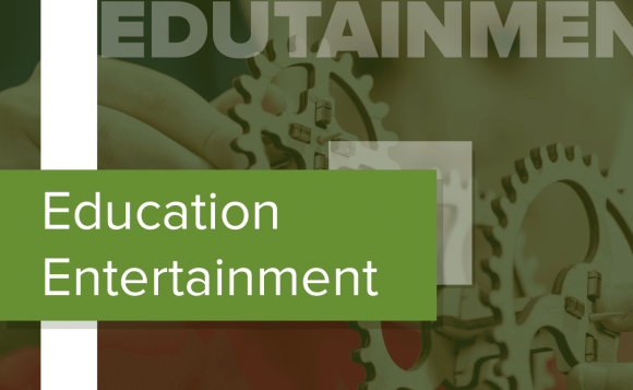 Edutainment – A New Way of Learning