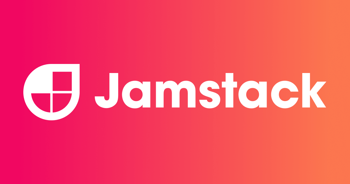 Why we use JAMstack architecture for our projects