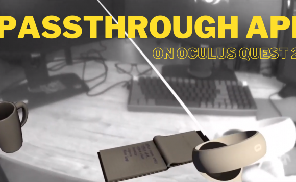 Passthrough API on Oculus Quest 2