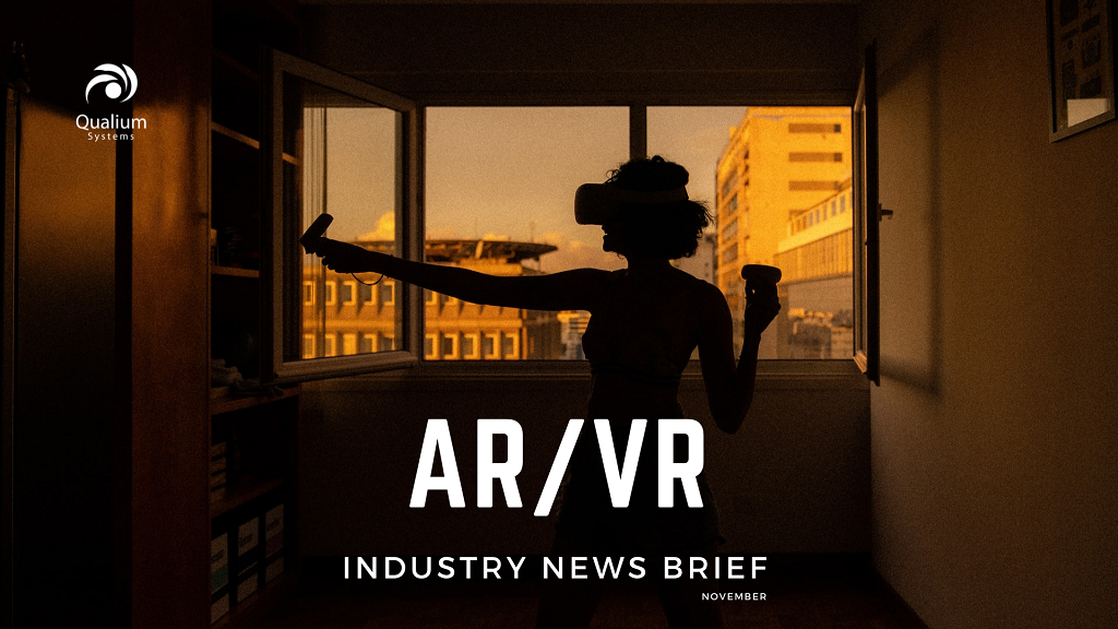 Augmented and Virtual Reality News Briefs
